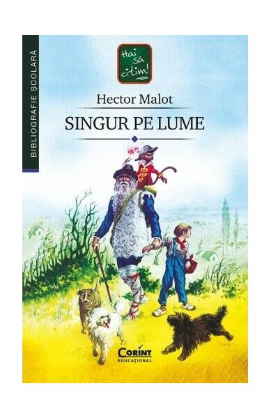 Singur pe lume (ediția 2021) - Hector Malot