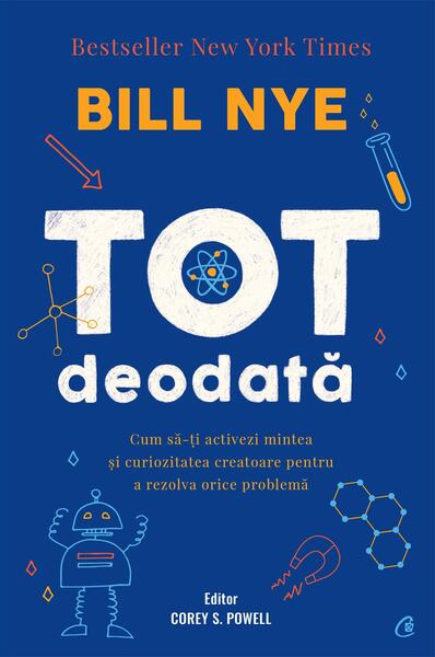 Tot deodată - Bill Nye - Curtea Veche