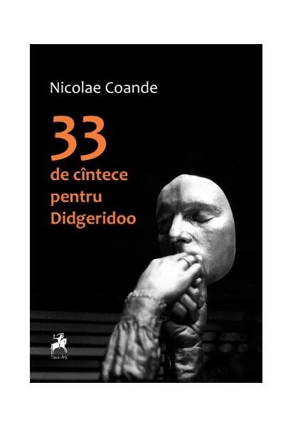 33 de cîntece pentru Didgeridoo - Nicolae Coande - Tracus Arte