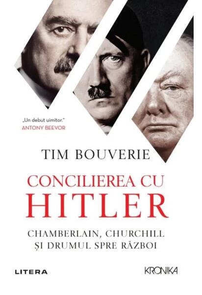 Concilierea cu Hitler - Tim Bouverie - Litera