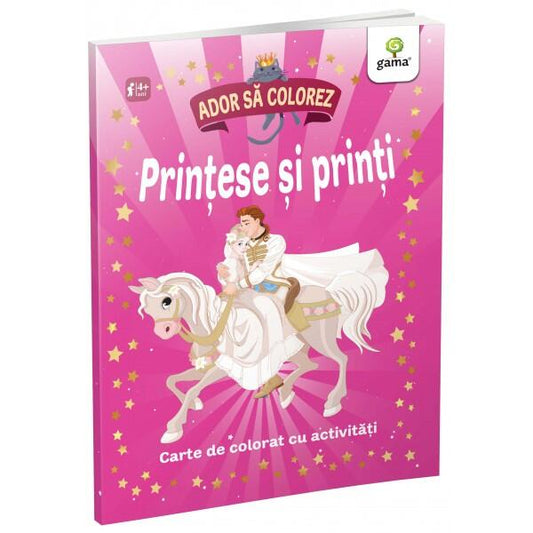 Prințese și prinți. Ador să colorez - Gama