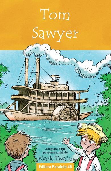 Tom Sawyer - Mark Twain - Paralela 45