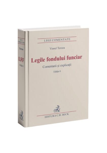 Legile fondului funciar - Viorel Terzea - C.H. Beck