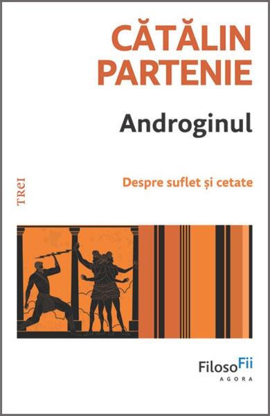 Androginul - Trei