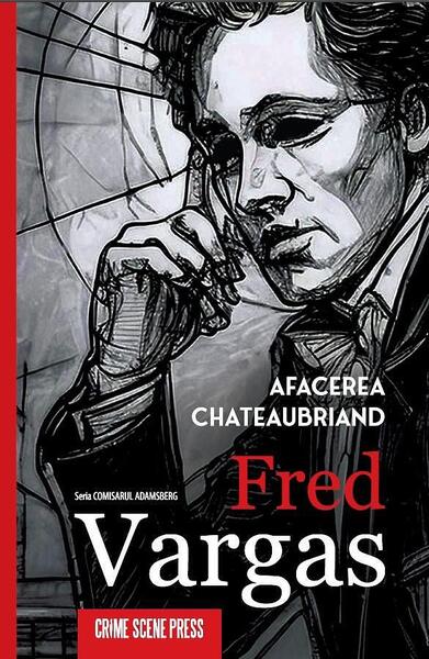 Afacerea Chateaubriand (Vol. 12) - Crime Scene Press