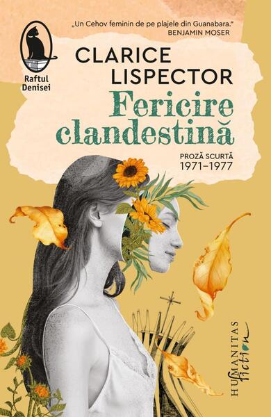 Fericire clandestină (Vol. 2) - Anca Milu-Vaidesegan - Humanitas Fiction