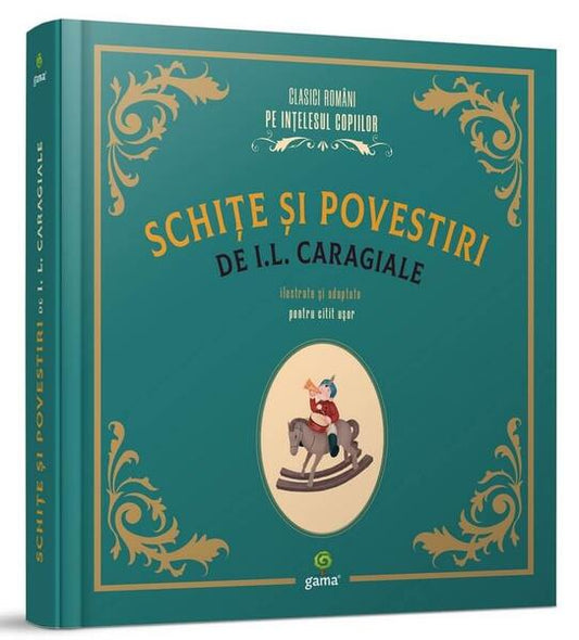 Schițe și povestiri - Ion Luca Caragiale - Gama