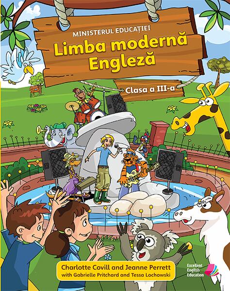 Limba modernă. Engleză, Clasa a III-a (Cartea elevului) - Gabrielle Pritchard, Tessa Lochowski, Charlotte Covill, Jeanne Perett - Pearson