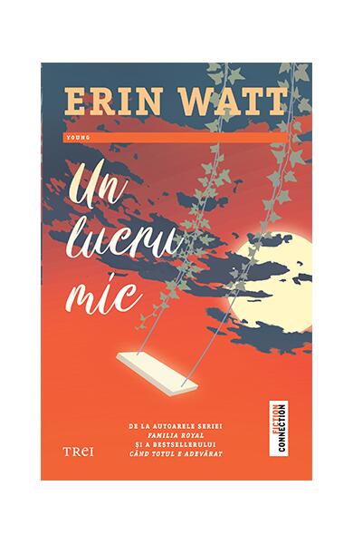 Un lucru mic - Erin Watt - Trei