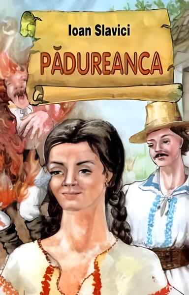 Pădureanca - Ioan Slavici - Ştefan