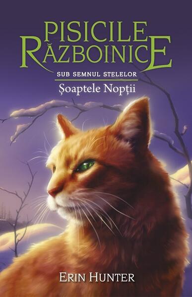 Șoaptele Nopții (Vol.21) - Erin Hunter - Galaxia Copiilor