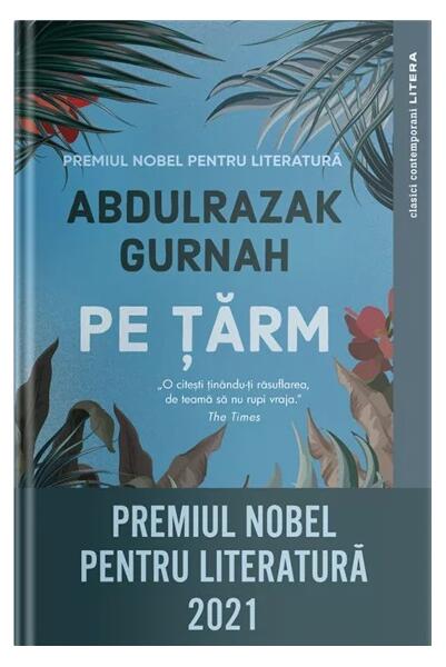Pe țărm - Abdulrazak Gurnah - Litera