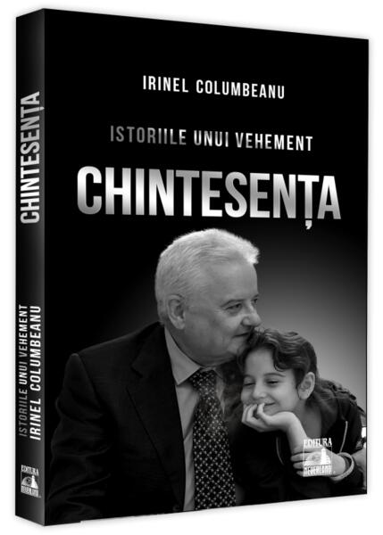 Chintesența (vol. 3) - Irinel Columbeanu - Neverland