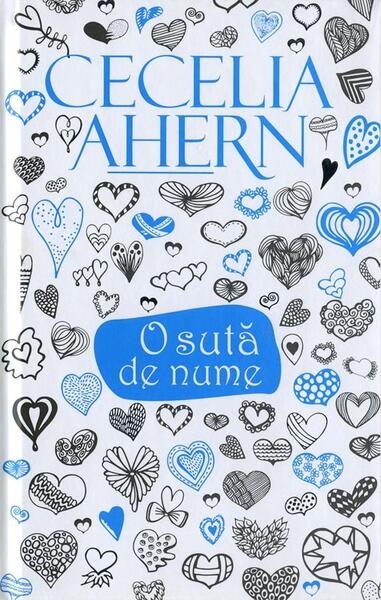 O sută de nume - Cecelia Ahern - Allfa