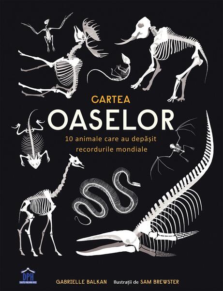Cartea oaselor - Gabrielle Balkan, Sam Brewster - Didactica Publishing House