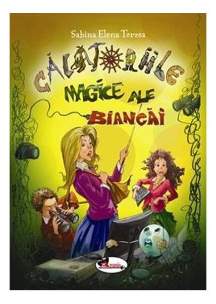 Călătoriile magice ale Biancăi - Sabina Elena Terzea - Aramis