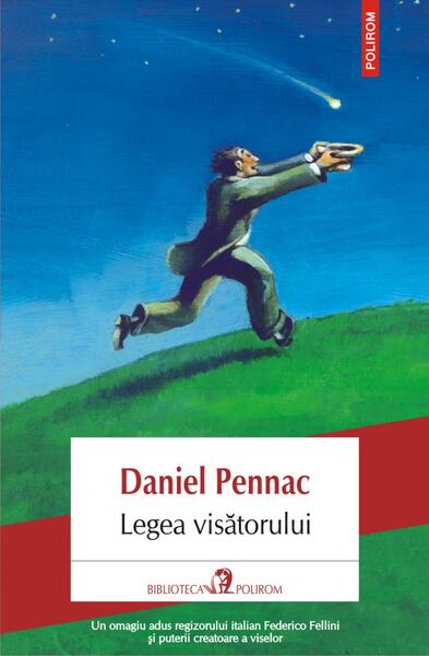 Legea visătorului - Daniel Pennac - Polirom