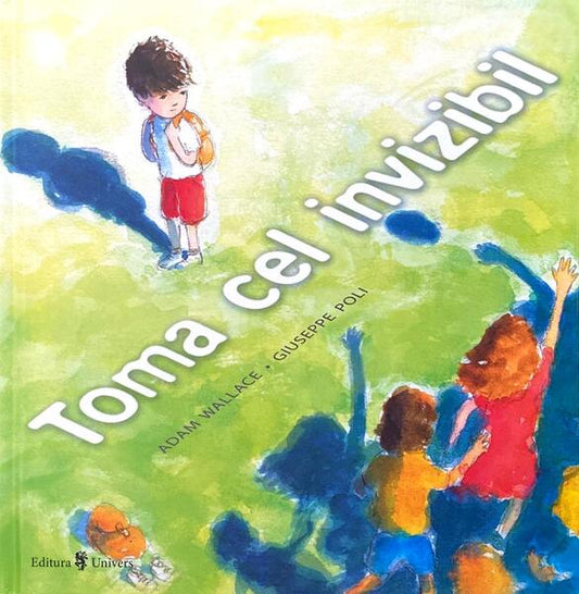 Toma cel invizibil - Adam Wallace - Univers