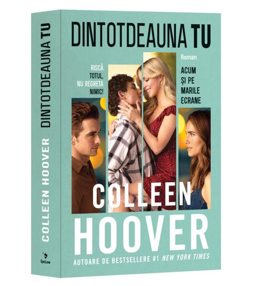 Dintotdeauna tu (Ediție tie-in) - Paperback brosat - Colleen Hoover - Epica Publishing