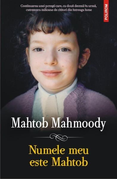 Numele meu este Mahtob - Mahtob Mahmoody - Polirom
