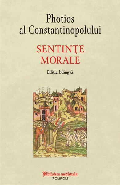 Sentințe morale - Photios al Constantinopolului - Polirom