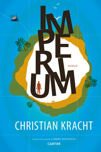Imperium - Christian Kracht - Cartier