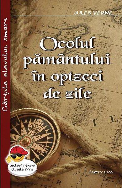 Ocolul pământului în optzeci de zile - Paperback brosat - Jules Verne - Cartex
