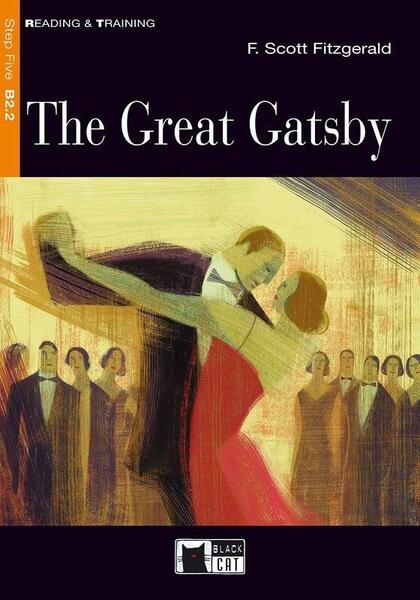 The Great Gatsby, Black Cat English Readers & Digital Resources, B2.2, Reading & Training Series, step 5 - Black Cat Cideb