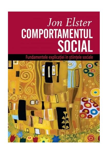 Comportamentul social - Jon Elster - All