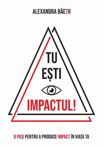 Tu ești impactul! - Alexandra Băeții - Letras
