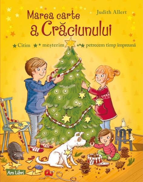 Marea Carte a Crăciunului - Judith Allert - Ars Libri