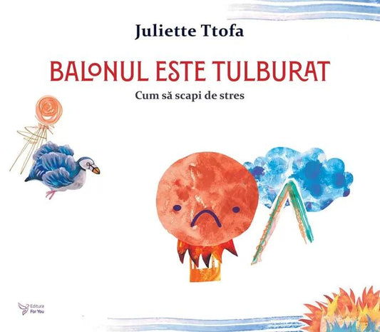 Balonul este tulburat - For You