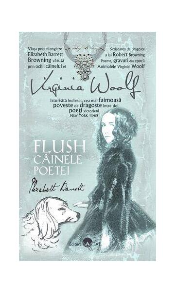 Flush, câinele poetei - Virginia Woolf - Taj