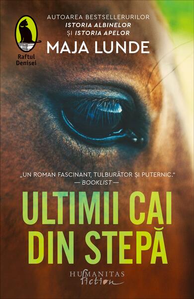 Ultimii cai din stepă (Vol. 3) - Maja Lunde - Humanitas Fiction