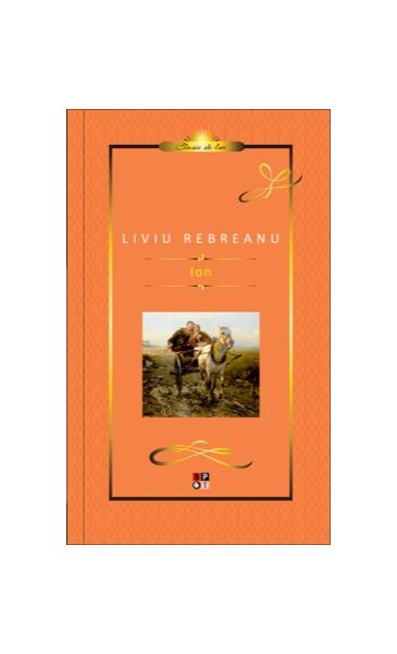 Ion - Liviu Rebreanu - Minerva