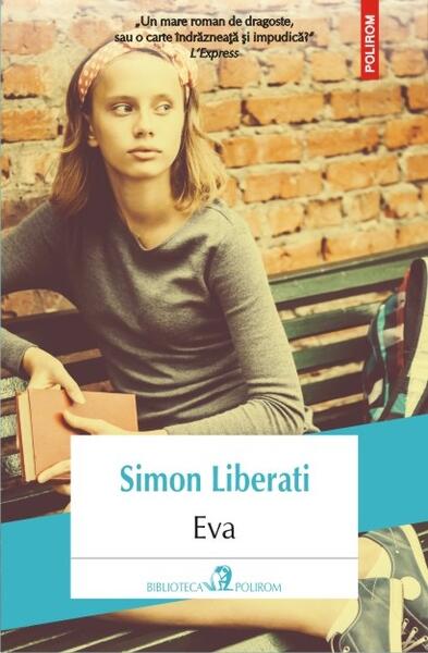 Eva - Simon Liberati - Polirom