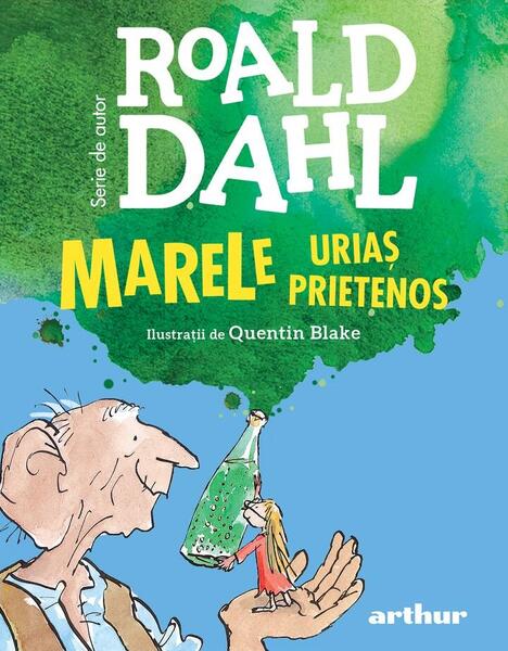 Marele Uriaș Prietenos | format mic - Roald Dahl - Arthur