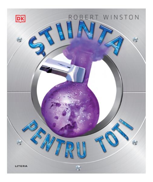 Știința pentru toți - Robert Winston - Litera