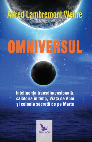 Omniversul - Webre Alfred Lambremont - For You
