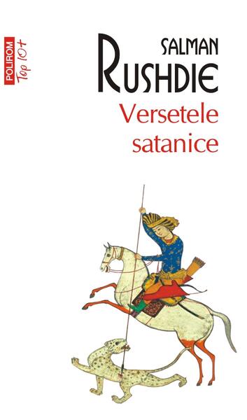 Versetele satanice (Top 10+) - Mihai Radu - Polirom