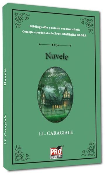 Nuvele - Paperback brosat - Pro Universitaria