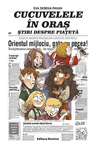 Cucuvelele în oraș - Eva Serena Pavan - Nomina