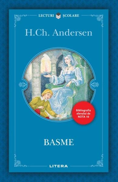 Basme - Hans Christian Andersen - Litera
