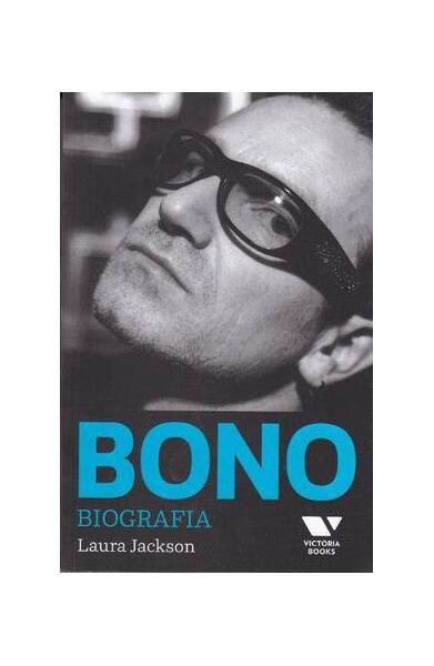 Bono. Biografia - Laura Jackson - Victoria Books