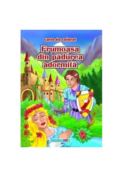 Frumoasa din pădurea adormită - Eurobookids