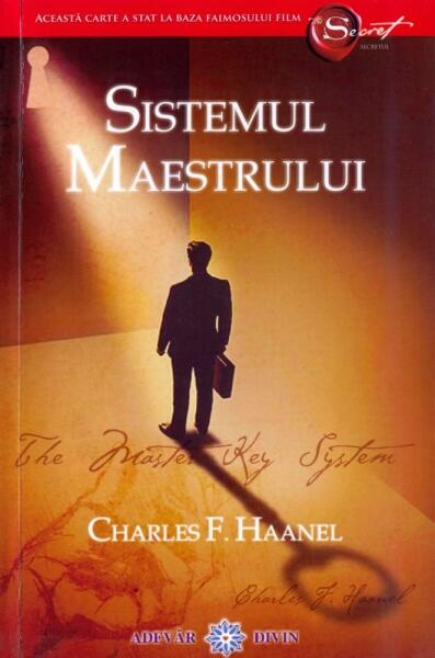 Sistemul Maestrului - Charles F. Haanel - Adevăr divin