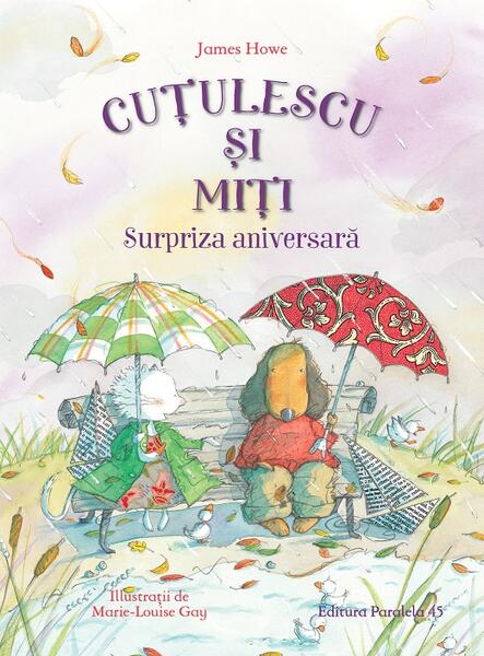 Surpriza aniversară (Vol. 2) - James Howe - Paralela 45