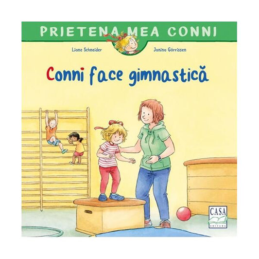Conni face gimnastică - Liane Schneider - Casa