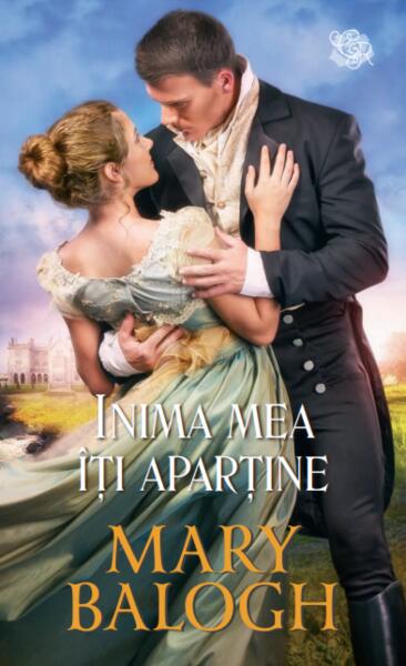 Inima mea îți aparține - Mary Balogh - Litera