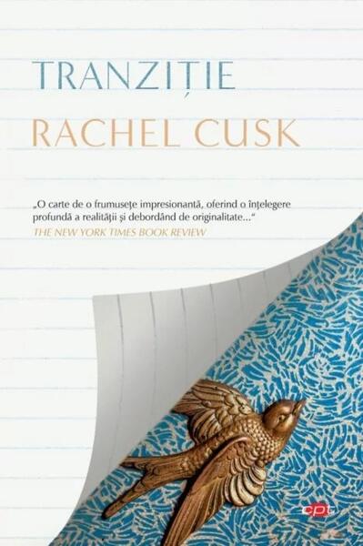 Tranziție (Carte pentru toți) - Rachel Cusk - Litera